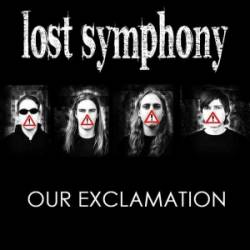 Lost Symphony (HUN) : Our Exclamation